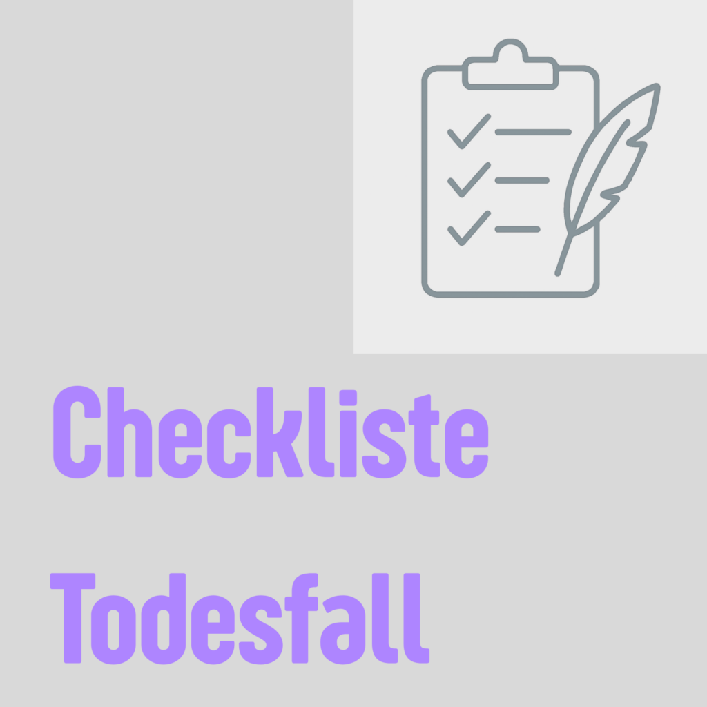 Checkliste Todesfall (für Angehörige)