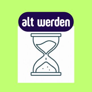 Tipps 50+ / ALT WERDEN
